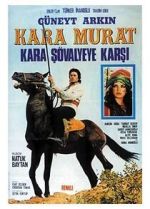 Watch Kara Murat: Kara Svalyeye Karsi Afdah