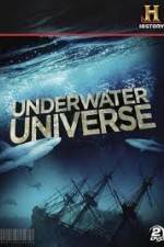 Watch History Channel Underwater Universe Afdah