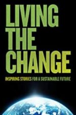 Watch Living the Change: Inspiring Stories for a Sustainable Future Afdah