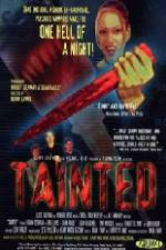 Watch Tainted Afdah