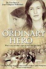 Watch An Ordinary Hero: The True Story of Joan Trumpauer Mulholland Afdah