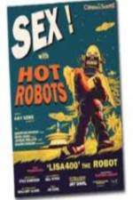 Watch Sex With Hot Robots Afdah