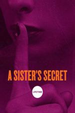 Watch A Sister\'s Secret Afdah