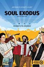 Watch Soul Exodus Afdah