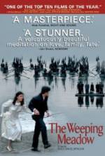 Watch Trilogy: The Weeping Meadow Afdah
