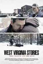 Watch West Virginia Stories Afdah