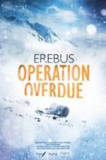 Watch Erebus: Operation Overdue Afdah