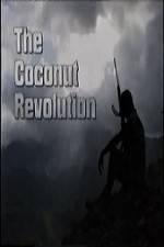 Watch The Coconut Revolution Afdah
