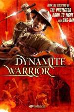 Watch Dynamite Warrior Afdah