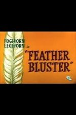 Watch Feather Bluster (Short 1958) Afdah