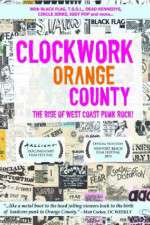 Watch Clockwork Orange County Afdah