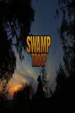 Watch Swamp Troop Afdah