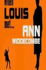 Watch When Louis Met Ann Widdecombe Afdah