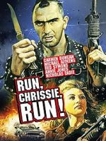 Watch Run Chrissie Run! Afdah