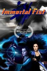 Watch Immortal Fist: The Legend of Wing Chun Afdah