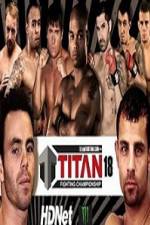 Watch Titan Fighting Championship 18 Afdah