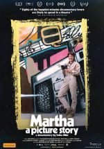 Watch Martha: A Picture Story Afdah