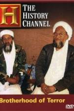 Watch The History Channel Brotherhood of Terror Afdah