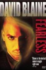 Watch David Blaine Fearless Afdah