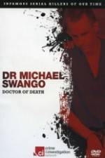 Watch Dr Michael Swango : Doctor of Death Afdah
