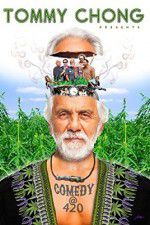 Watch Tommy Chong Presents Comedy at 420 Afdah