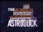 Watch The Astroduck (Short 1966) Afdah