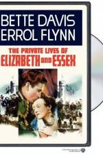 Watch The Private Lives of Elizabeth and Essex Afdah