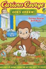 Watch Curious George Goes Green Afdah