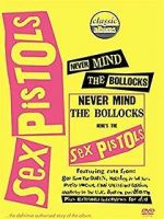 Watch Classic Albums: Never Mind the Bollocks, Here\'s the Sex Pistols Afdah