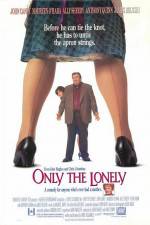 Watch Only the Lonely Afdah