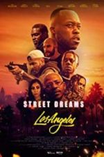 Watch Street Dreams - Los Angeles Afdah