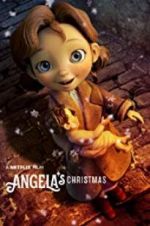 Watch Angela\'s Christmas Afdah