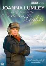 Watch Joanna Lumley in the Land of the Northern Lights Afdah