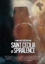 Watch Saint Cecilia of Spiralence Afdah