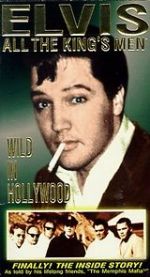 Watch Elvis: All the King\'s Men (Vol. 3) - Wild in Hollywood Afdah