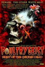 Watch Poultrygeist: Night of the Chicken Dead Afdah