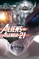 Watch Aliens and Agenda 21 Afdah