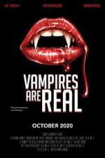 Watch Vampires Are Real Afdah