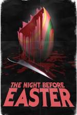 Watch The Night Before Easter Afdah