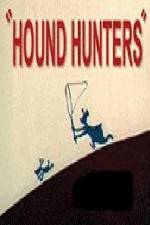 Watch Hound Hunters Afdah