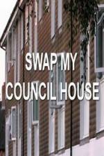 Watch Swap My Council House Afdah