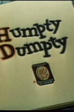 Watch Humpty Dumpty Megashare