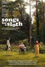 Watch Songs for a Sloth Afdah
