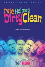 Watch Pete Holmes: Dirty Clean Afdah