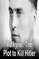 Watch Valkyrie: The Plot to Kill Hitler Afdah