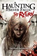 Watch A Haunting at Silver Falls: The Return Afdah