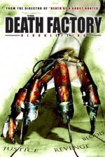 Watch The Death Factory Bloodletting Afdah