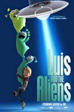 Watch Luis & the Aliens Afdah
