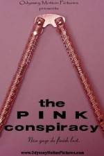 Watch The Pink Conspiracy Afdah