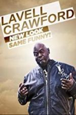 Watch Lavell Crawford: New Look, Same Funny! Afdah